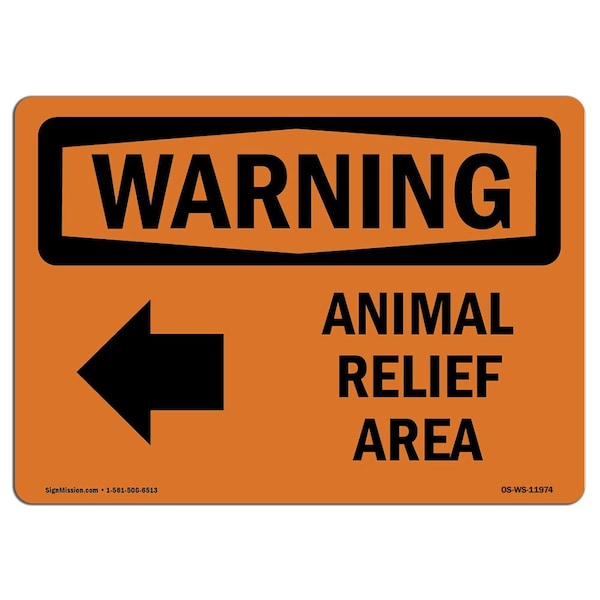 Safety Sign, OSHA WARNING, 18" Height, Animal Relief Area (Left Arrow) With Symbol, Landscape